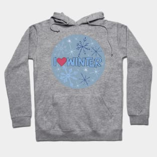 I Heart Winter Illustrated Text with snowflakes Hoodie